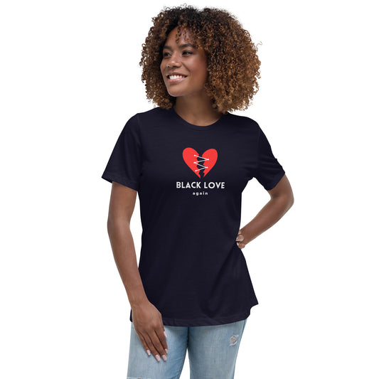 Women's "BLCK LOVE...AGAIN" T-Shirt
